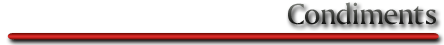 Condiments & Misc. Foods